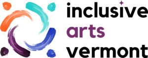 Inclusive Arts Vermont